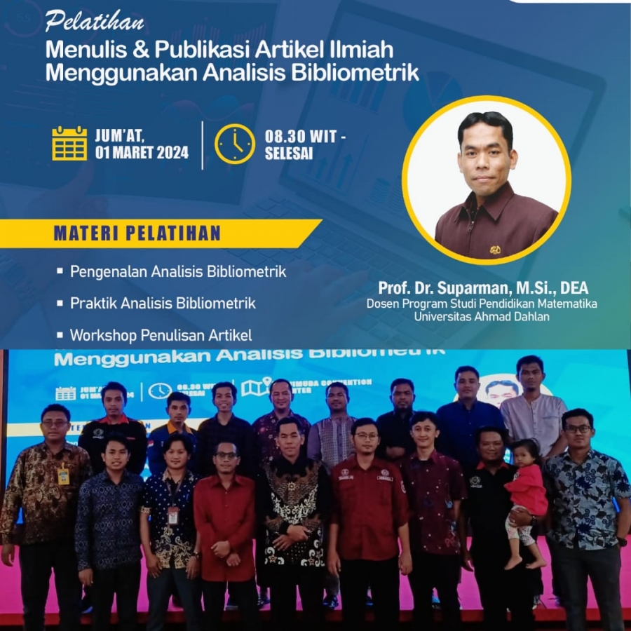 Kuliah Umum, Pelatihan Menulis Dan Publikasi Artikel Ilmiah Menggunakan Analisis Bibliometrik