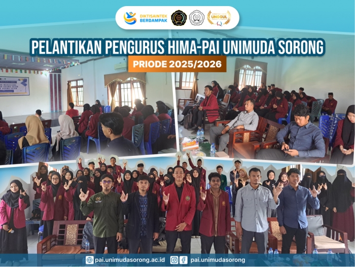 Pelantikan Pengurus HIMA-PAI UNIMUDA Sorong Priode 2025/2026