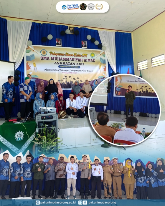 Sosialisasi PMB Prodi Pendidikan Agama Islam UNIMUDA dan Kultum Pada Acara Perpisahan SMA Muhammadiyah Aimas